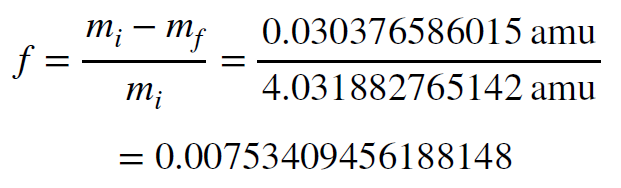 Equation, f equals m i minus m f over m i. Solved in this case to .00753409456188148.